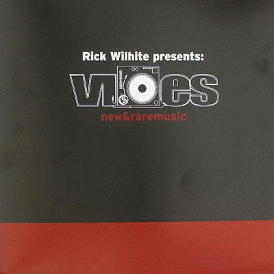 RICK WILHITE PRESENTS: GLENN UNDERGROUND / MARCELLUS PITTMAN / VINCENT HALLIBURTON - Vibes