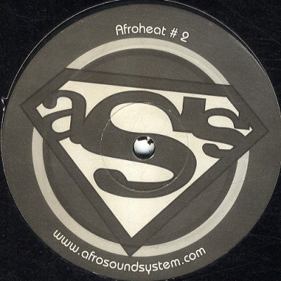 AFRODISIAC SOUND SYSTEM - Afroheat 2