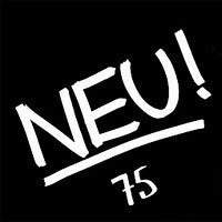 NEU! - Neu! '75
