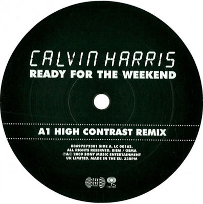CALVIN HARRIS - Ready For The Weekend