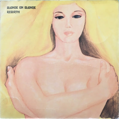 BLONDE ON BLONDE - Rebirth