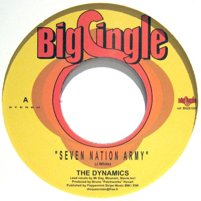 THE DYNAMICS - Seven Nation Army / Move On Up