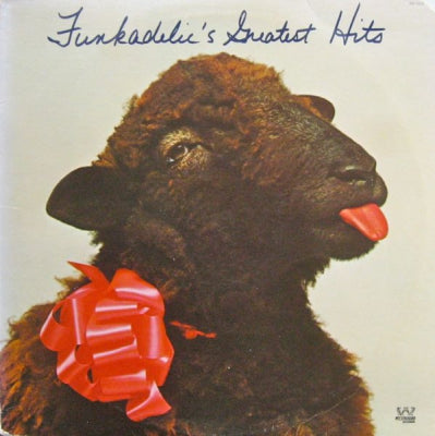 FUNKADELIC - Funkadelic's Greatest Hits