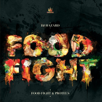 DJ HAZARD - Food Fight / Proteus