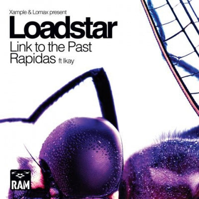 XAMPLE & LOMAX PRESENT LOADSTAR - Link To The Past / Rapidas