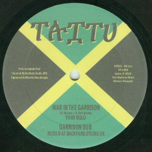 YAMI BOLO / SINGING COLOGNE - War In The Garrison / No Pull Over