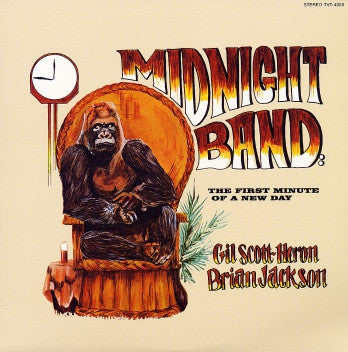 GIL SCOTT-HERON, BRIAN JACKSON AND THE MIDNIGHT BAND - Midnight Band: The First Minute Of A New Day