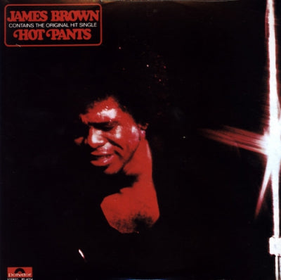 JAMES BROWN - Hot Pants