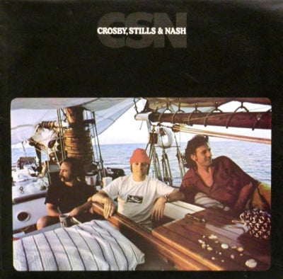 CROSBY, STILLS & NASH - CSN