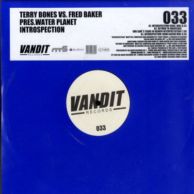 TERRY BONES VS. FRED BAKER PRES. WATER PLANET - Introspection