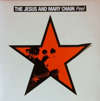 JESUS AND MARY CHAIN - Peel