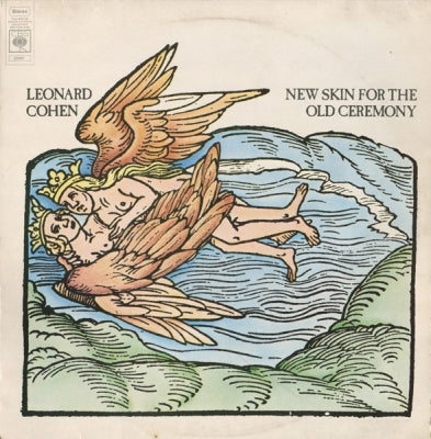 LEONARD COHEN - New Skin For The Old Ceremony