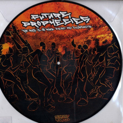 FUTURE PROPHECIES - The Roof Is On Fire / Dreadlock VIP
