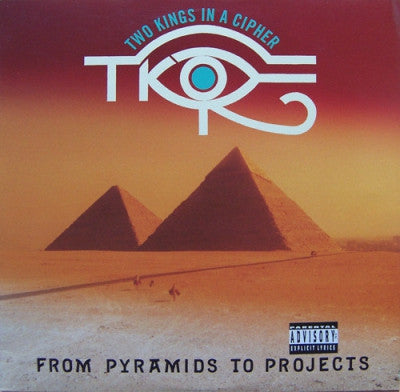 TWO KINGS & A CIPHER - From Pyramids To Projects