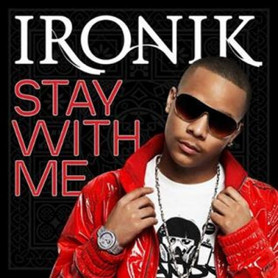 IRONIK FEAT. CHIPMUNK - Stay With Me