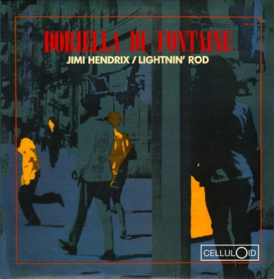 JIMI HENDRIX & LIGHTNIN' ROD - Doriella Du Fontaine