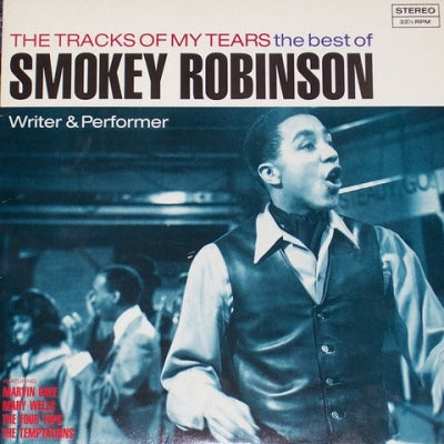 SMOKEY ROBINSON / VARIOUS - The Tracks Of My Tears - The Best Of Smokey Robinson (Writer & Performer)
