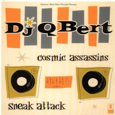 DJ Q-BERT - Cosmic Assassins / Sneak Attack