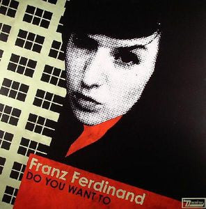 FRANZ FERDINAND - Do You Want To