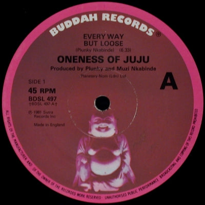 ONENESS OF JU JU - Every Way But Loose / (Family Tree) Make A Change