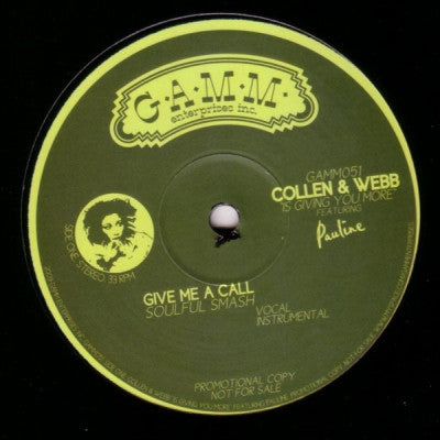 COLLEN & WEBB - Give Me A Call Featuring Pauline.