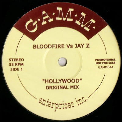 BLOODFIRE VS. JAY-Z - Hollywood (The Bloodfire (Daz-I-Kue Re-edit).