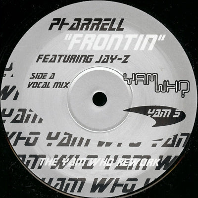 PHARRELL FEATURING JAY-Z - Frontin (Yam Who Rework) Featuring Jay-Z