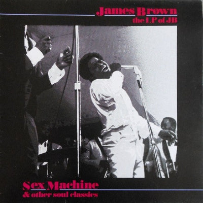JAMES BROWN - The LP Of JB - Sex Machine And Other Soul Classics