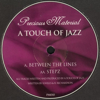 A TOUCH OF JAZZ - Between The Lines / Stepz