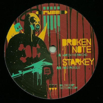 BROKEN NOTE / STARKEY - War In The Making / No Struggle