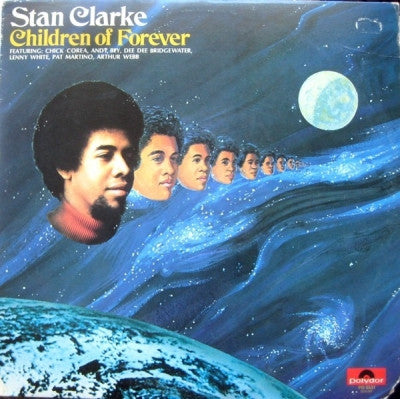 STANLEY CLARKE - Children Of Forever