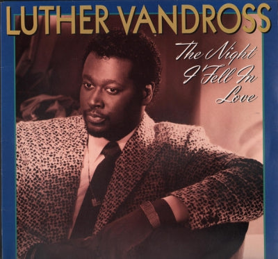 LUTHER VANDROSS - The Night I Fell In Love