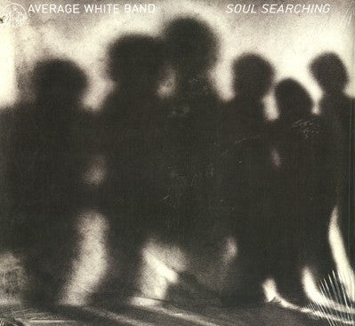 AVERAGE WHITE BAND - Soul Searching