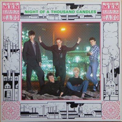 THE MEN THEY COULDN'T HANG - Night Of A Thousand Candles