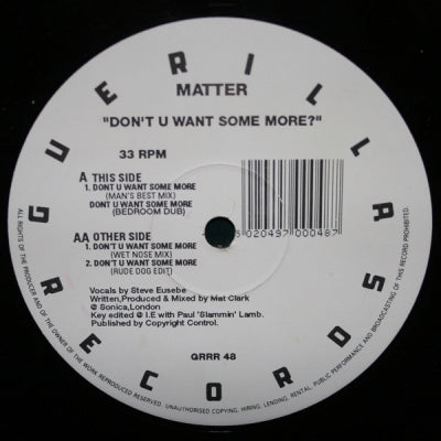 MATTER - Don't You Want Some More?