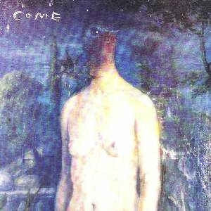 COME - Fast Piss Blues