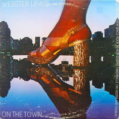WEBSTER LEWIS AND THE POST-POP SPACE-ROCK BE-BOP GOSPEL TABERNACLE ORCHESTRA AND CHORUS - On The Town