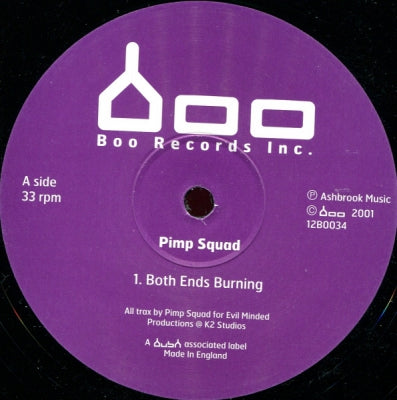 PIMP SQUAD - Both Ends Burning / Hidden Obsession
