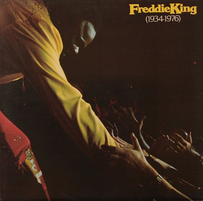 FREDDIE KING  - Freddie King (1934-1976)