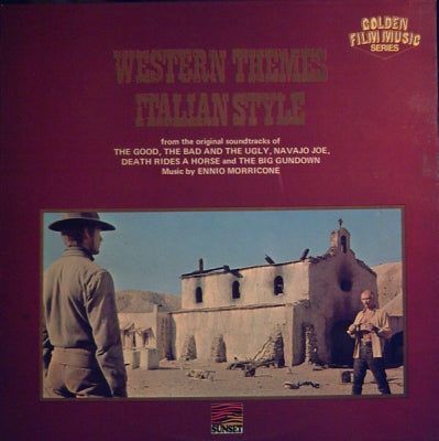 ENNIO MORRICONE - Western Themes Italian Style
