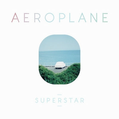 AEROPLANE - Superstar