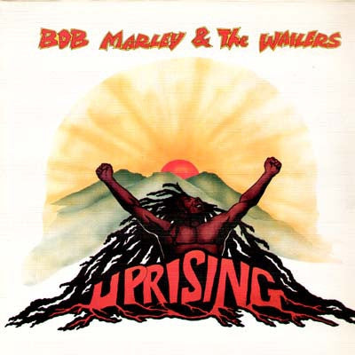 BOB MARLEY & THE WAILERS FEATURING PETER TOSH - Uprising