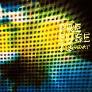 PREFUSE 73 - The '92 Vs '02 Collection