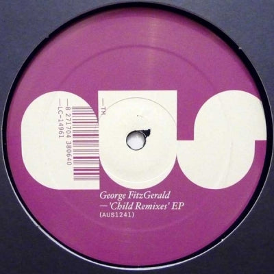 GEORGE FITZGERALD - Child Remixes EP