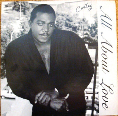 CORTEZ - All About Love