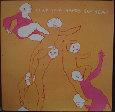 CLAP YOUR HANDS SAY YEAH - Clap Your Hands Say Yeah