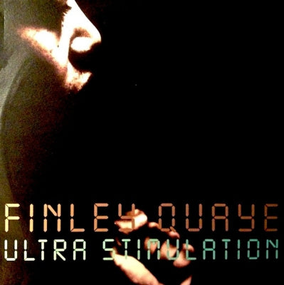 FINLEY QUAYE - Ultra Stimulation