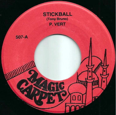 P. VERT / CONNIE LINGUS - Stickball / F*** Me Forever