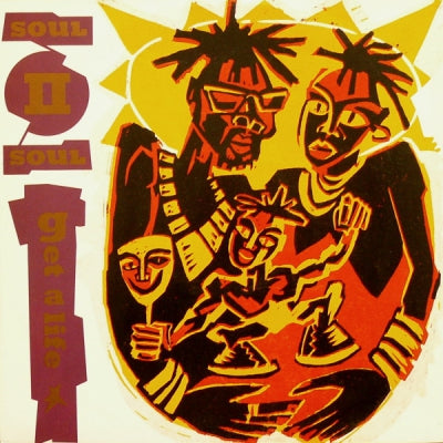 SOUL II SOUL - Get A Life