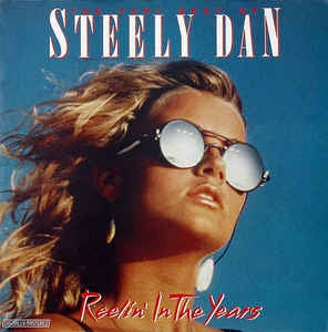 STEELY DAN - The Very Best Of Steely Dan - Reelin´ In The Years